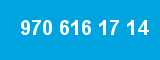970 616 17 14 970 616 17 14